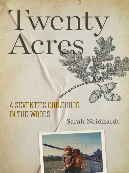 Title details for Twenty Acres by Sarah Neidhardt - Available